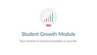 Student Growth Module