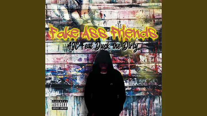 Fake Ass Friends (feat. Dusk the Dirty)