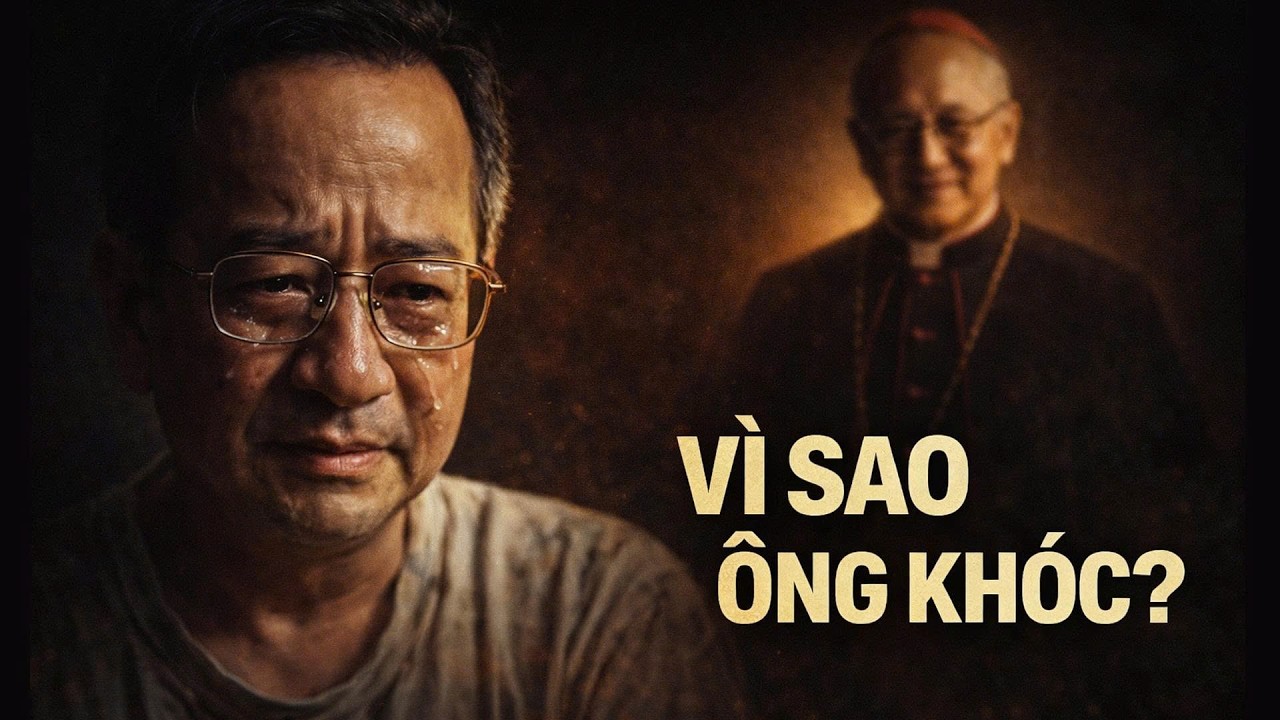 Người Tù Vô Thần & Đức Hồng Y Nguyễn Văn Thuận | Câu Chuyện Thay Đổi Cả Một Đời Người