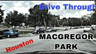 MacGregor Park - Houston