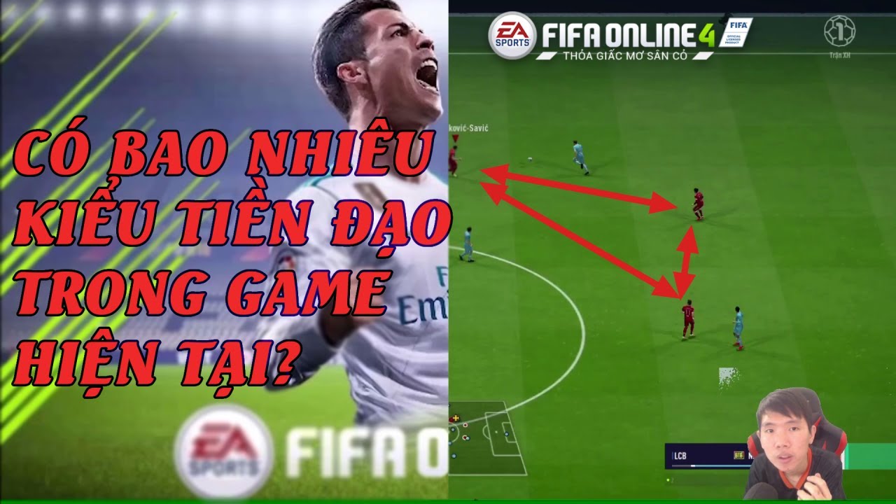 THÀNH HOÀ | FIFA ONLINE 4 | CÁCH CHỌN TIỀN ĐẠO PHÙ HỢP LỐI CHƠI!!