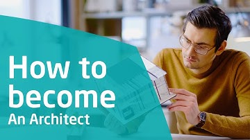 Build your future | How to become an architect