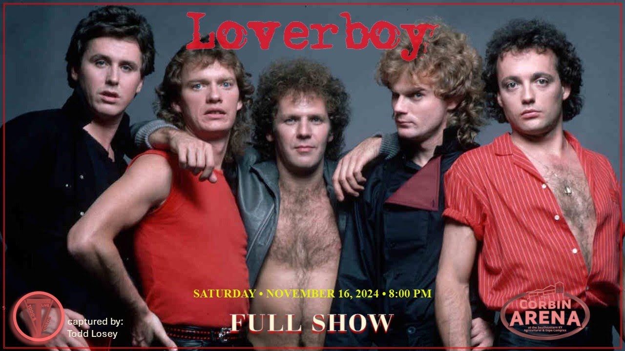 Loverboy - (Full Show) - Corbin, KY - Corbin Arena - (Steady Cam) - 4K - 60fps