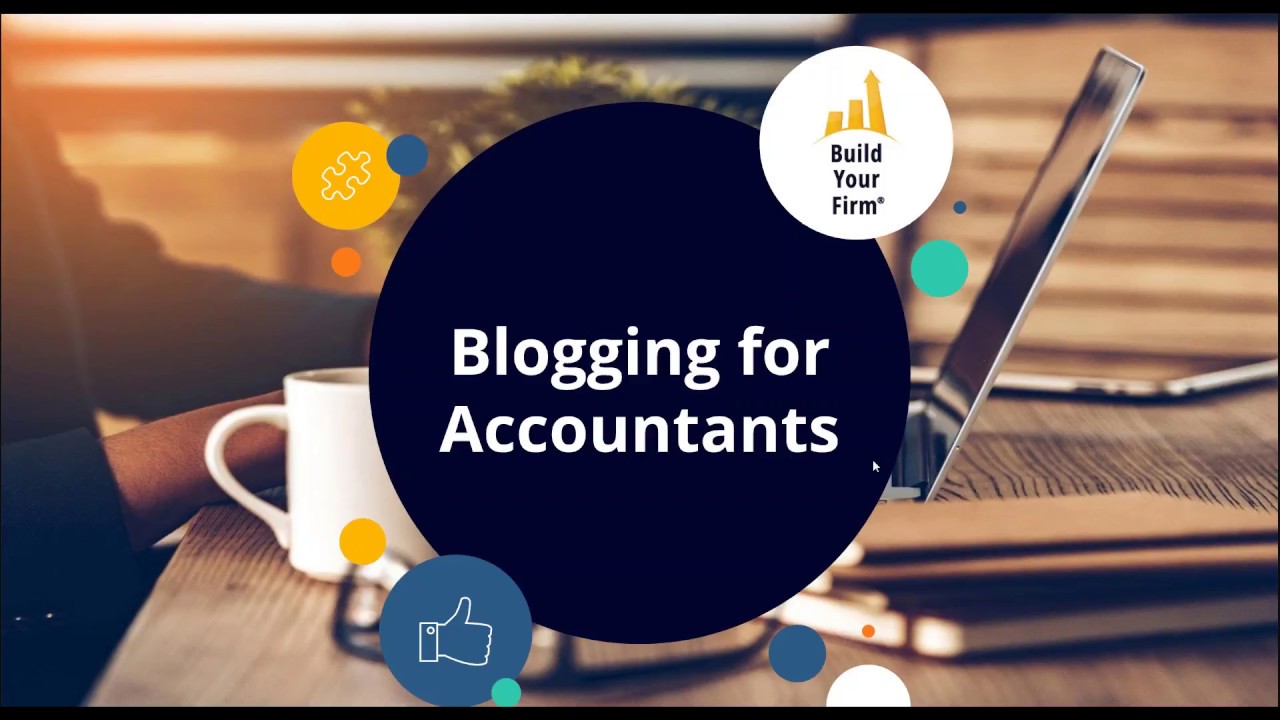 WEBINAR: Blogging for Accountants