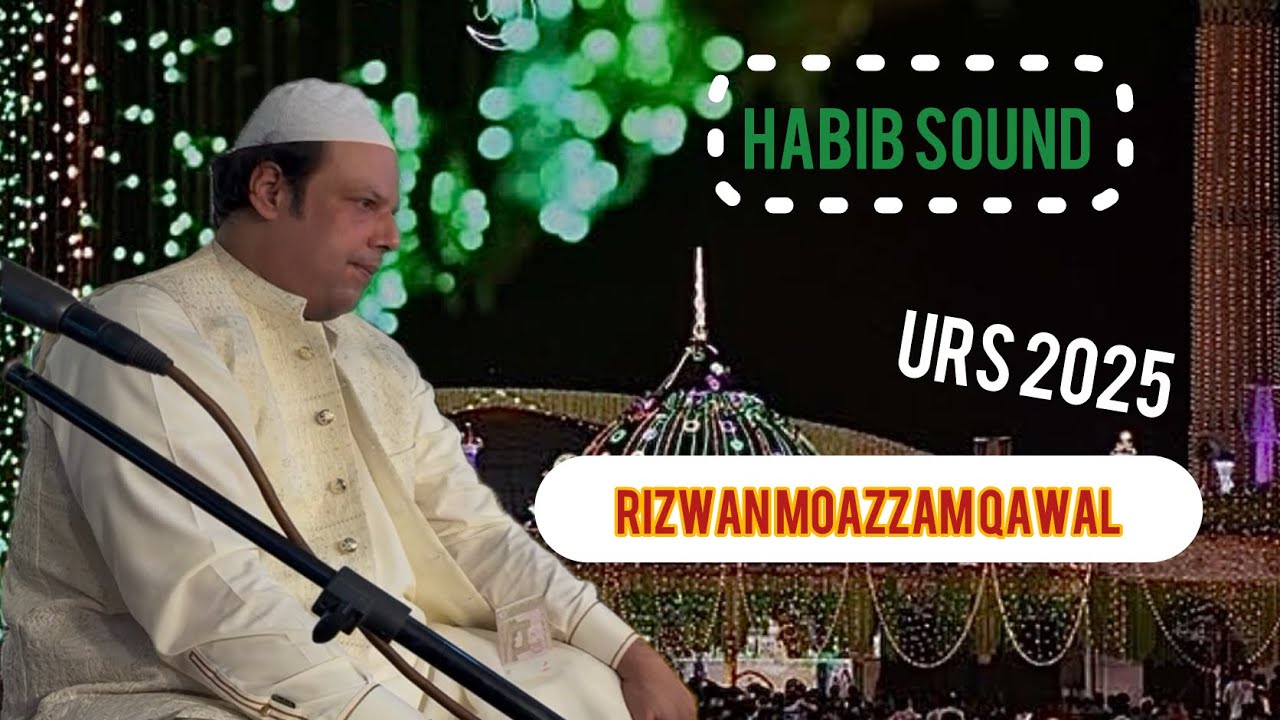 Data darbar urs qawwali 2025 rizwan moazzam ali khan Qawal 