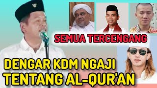 SUBHANALLAH....Para Ustadz Kaget Dengar Ceramah Kang Dedi Mulyadi (KDM) Tentang Al-Qur'an