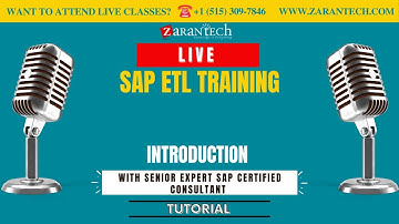 LIVE | Introduction | SAP ETL Training | ZaranTech