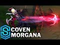 Coven Morgana Skin Spotlight - League of Legends