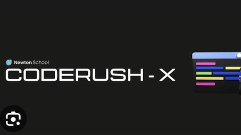 Code Rush X March 2023 Questions Newton School