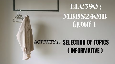 ELC 590 : Activity 3 Selection of Topics