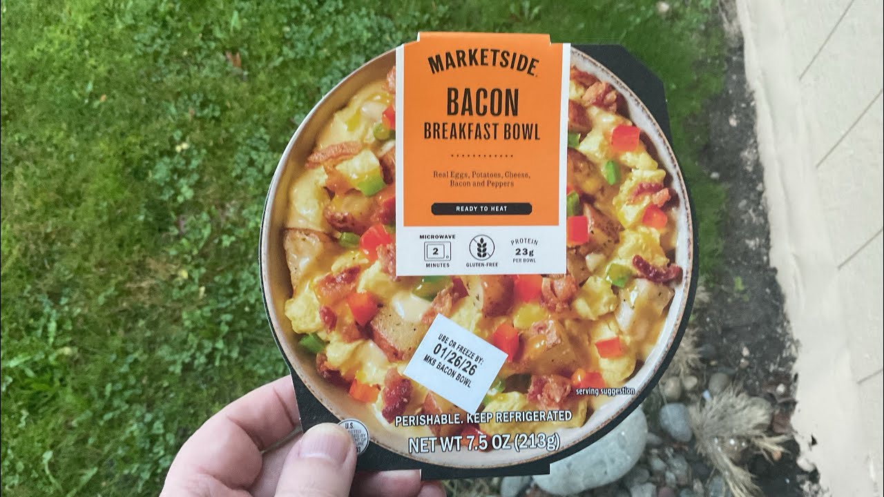 Marketside " Bacon " Breakfast Bowl Review