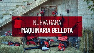 Nueva Gama De Maquinaria Bellota