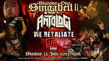 ANTOLOGI - We Retaliate LIVE @ Shadows Over Singahell II