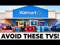 AVOID THESE WALMART TVS! Every Buyer Must See This FIRST!