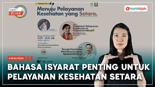 Pentingnya Belajar Bahasa Isyarat untuk Pelayanan Kesehatan yang Setara