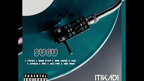 Sugu feat King Kikii   Hapo Zamani