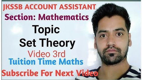 Set Theory #3 video Jkssb Account assistant