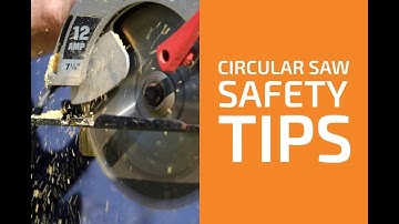 Circular Saw Safety | Common Mistakes Using Circular Saw | Working Safely With Power Tools