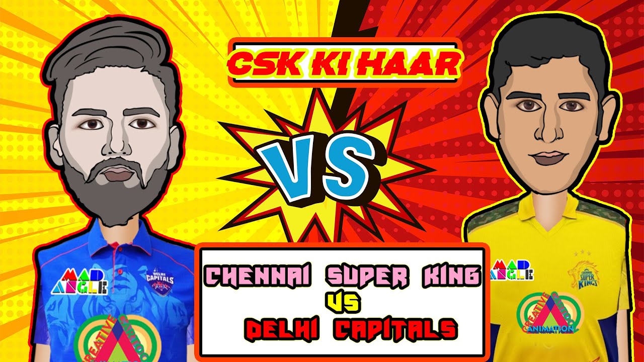 CSK Vs DC | IPL 2021 | #CSKvDC​ | CSK KI HAAR || Chennai Super King Vs  Delhi Capitals || Cricker M2 - YouTube