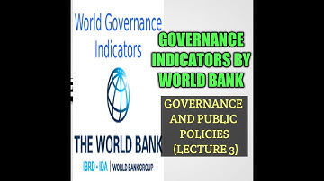 Good governance indicators by world bank (lecture 3)/governance /GPP Lectures/CSS/PMS/Urdu/Urdu