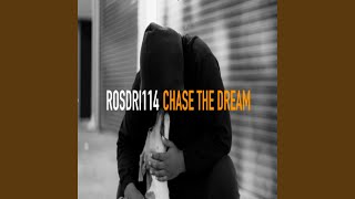 Chase The Dream