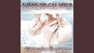 A Bailar Calypso