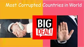The 50 Most Corrupt Countries,Corruption around the World in 2019