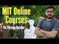 Mit free and paid online courses by dr farooq buzdar