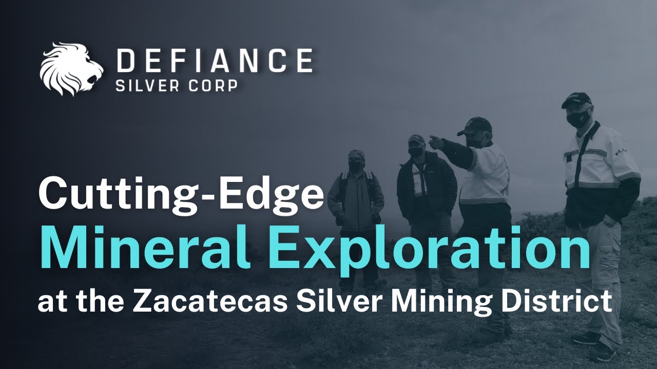 Defiance Silver: Cutting-Edge Mineral Exploration at the Zacatecas Mining District