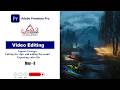 Master Video Editing in Adobe Premiere Pro | Beginner to Advanced Guide