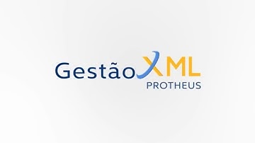 GESTÃO XML PROTHEUS