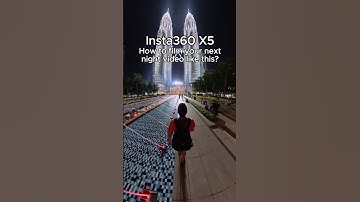 Insta360 X5 best night settings