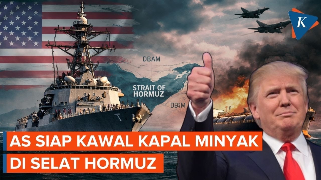 Selat Hormuz Memanas, Amerika Siap Kawal Kapal Tanker dan Tanggung Asuransi