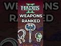 Hades 2 Weapons Ranked 🔫 | Roguelike Gaming