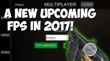 Forward Assault -  A NEW UPCOMING FPS IN 2017!