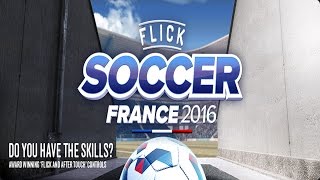 Flick Soccer France 2016 [Android/iOS] Gameplay (HD) screenshot 4