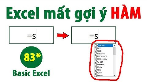 Lỗi excel mất gợi ý tên hàm (công thức) khi nhập hàm, Formula Auto Complete in excel