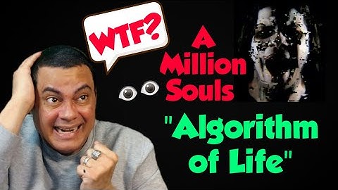 A Million Souls- Algorithm of Life | REACTION!!!