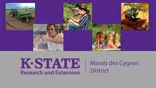No Place Like Home - Intro to K-State Research & Extenion in the Marais des Cygnes District