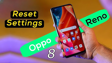 Oppo Reno 8 System Reset Settings | Oppo Reno 8 Phone Settings Reset Kaise Kare