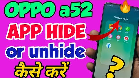 OPPO a52 mein app ko Hide kaise kare in Hindi | how to hide apps in OPPO a52 | app hide setting