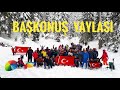 BAŞKONUŞ YAYLASI