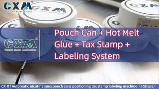 Pouch Can + Hot Melt Glue + Tax Stamp + Labeling System 📦⚙️