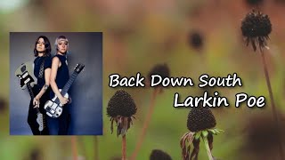 Back Down South  - Feat. Tyler Bryant   Lyrics