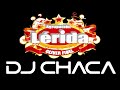 Dj chaca  mix lerida