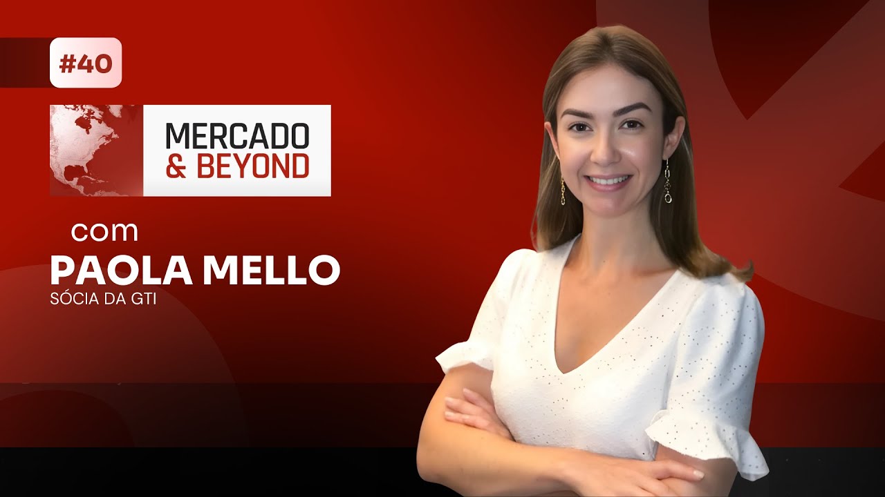 Confira a participação da nossa Sócia e Analista, Paola Mello, no programa da BM&C News - Mercado & Beyond.