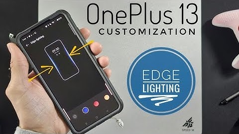 ●OnePlus 13 | Edge Lighting: Adds Character to Your Device (Review)!