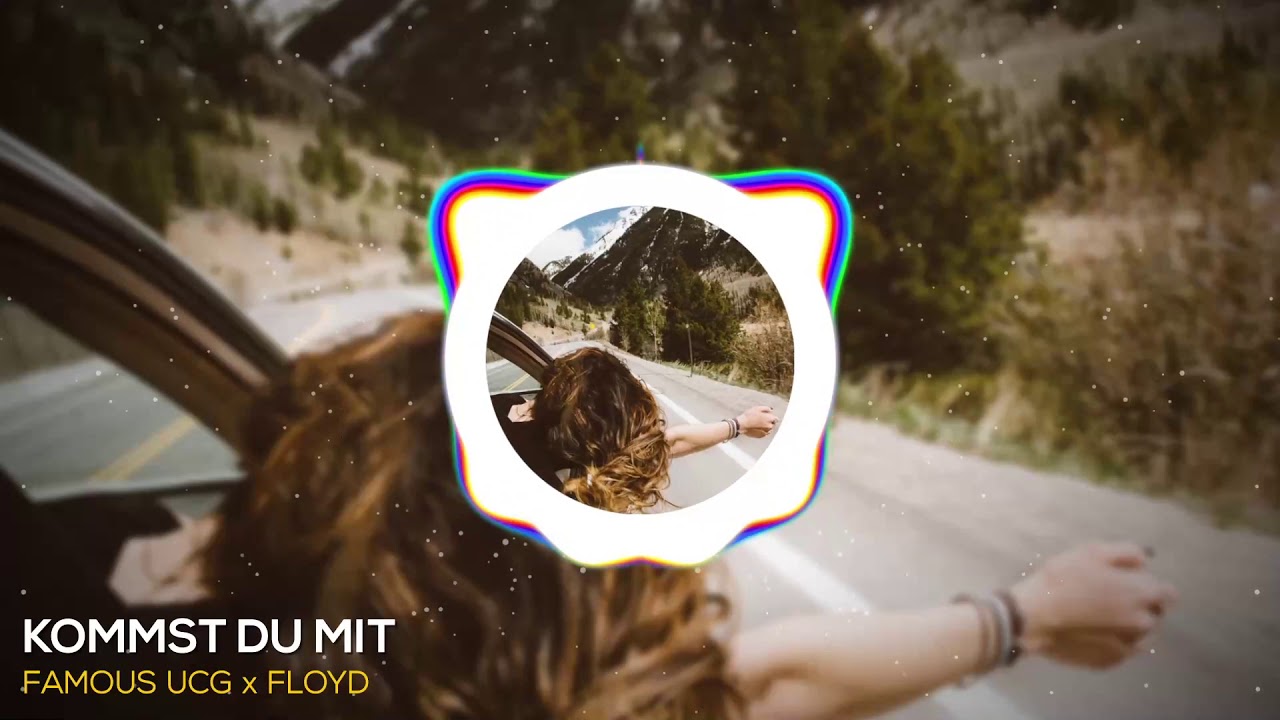 FAMOUS UCG x FLOYD - KOMMST DU MIT (PROD. J GROOVES)