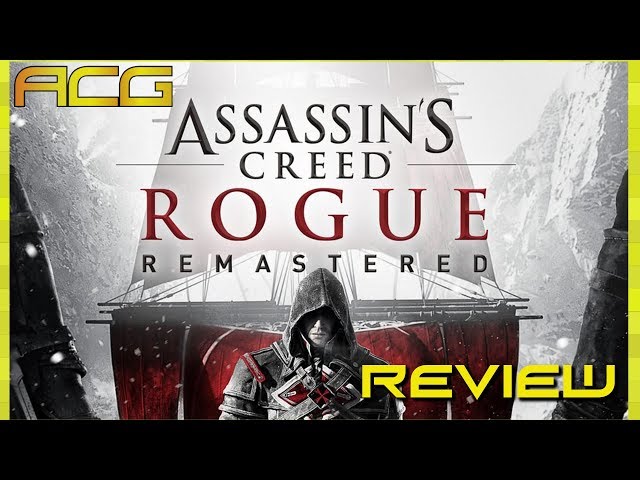 Assassin's Creed Rogue Remastered Review - Modest Remaster