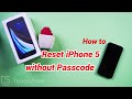 How to Factory Reset iPhone 5 without Passcode